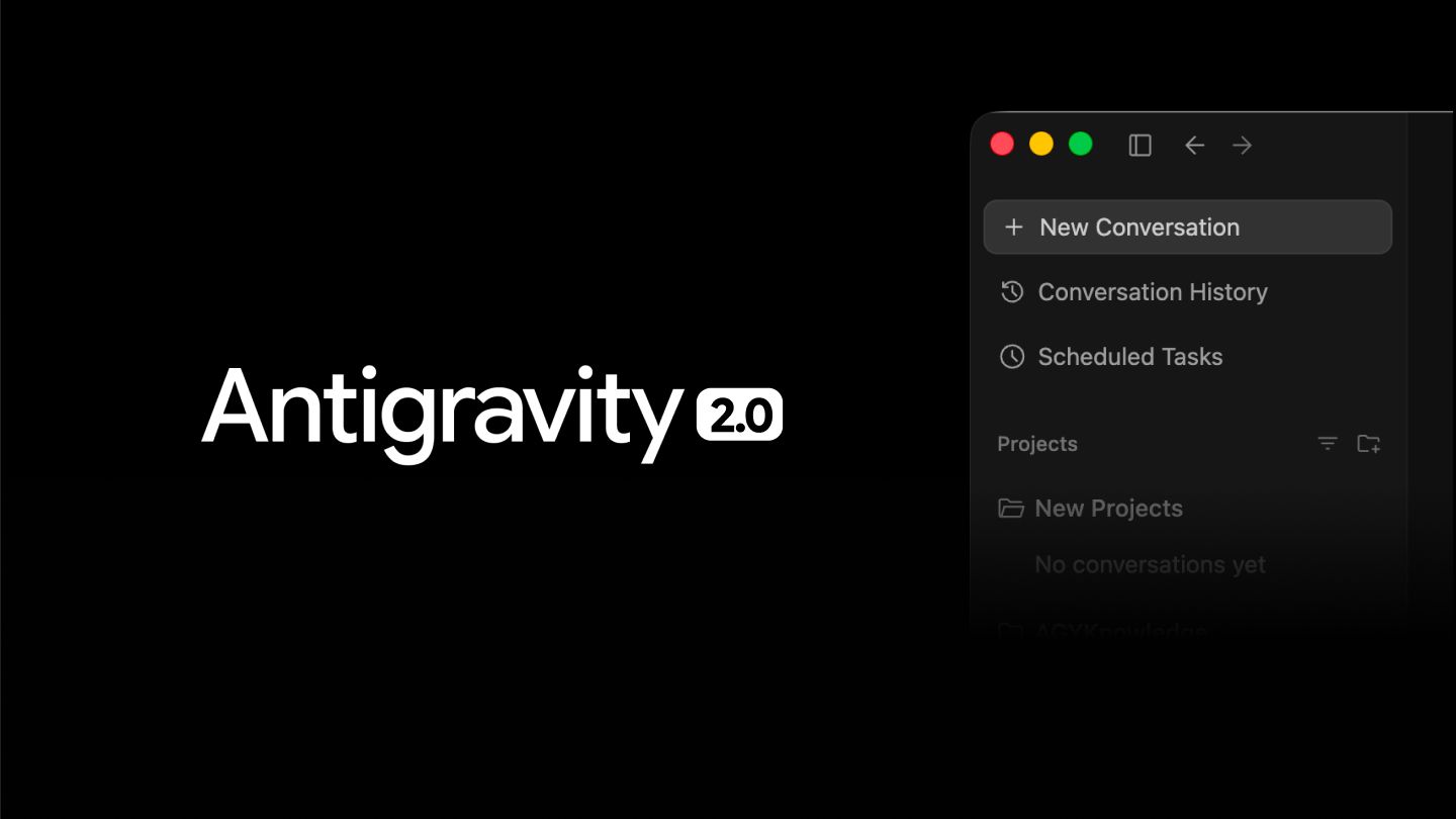 Google Antigravity 2.0 Just Deleted Your IDE — Here's How to Get It Back